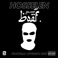 Boef - Hosselen (Pinotello Uptempo Edit)
