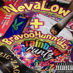 Rainbow Runtz' - Nevalow + Bravoo Hunnidz (10kalex)