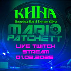 Keeping Hard House Alive Live Twitch Stream 01.02.25