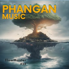 Progressive House - Koh Phangan Music #39