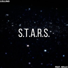 stars(ft. Mills)