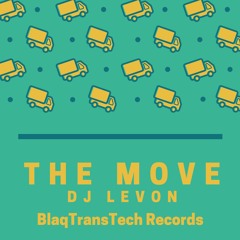 Dj LeVon - The Move(TEASER)