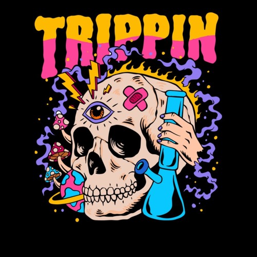 Trippin (Feat: DownPatRawthentic)