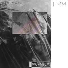 FUNCTION:414 - I WANNA (free download)