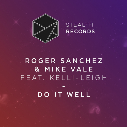 Do It Well (feat. Kelli-Leigh)