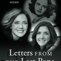 AUDIOBOOK Letters from the Last Pope: A Journey Home