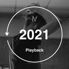 2021 Playback