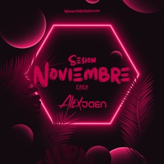 ALEX JAÉN - SESIÓN NOVIEMBRE 2020 (REGGAETÓN)