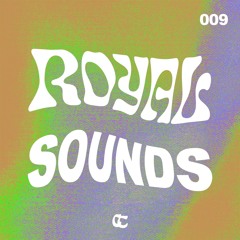 Royal Sounds Mix - 009