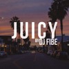 DJ FIBE - JUICY MIXTAPE (2020)