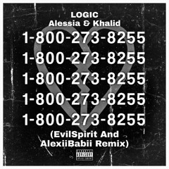 1-800-273-8255 - EvilSpirit Ft. AlexiiBabii [Logic REMIX]