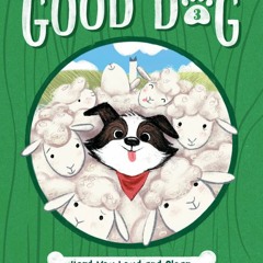 DOWNLOAD ⚡ eBook Herd You Loud and Clear (Good Dog  3)