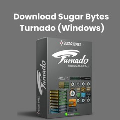 Download Sugar Bytes Turnado (Windows)