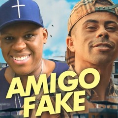 MC Bola e MC Neguinho Do Kaxeta - Amigo Fake (DJ Pedro)
