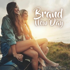 Brand New Day (Inspirational Background Music)