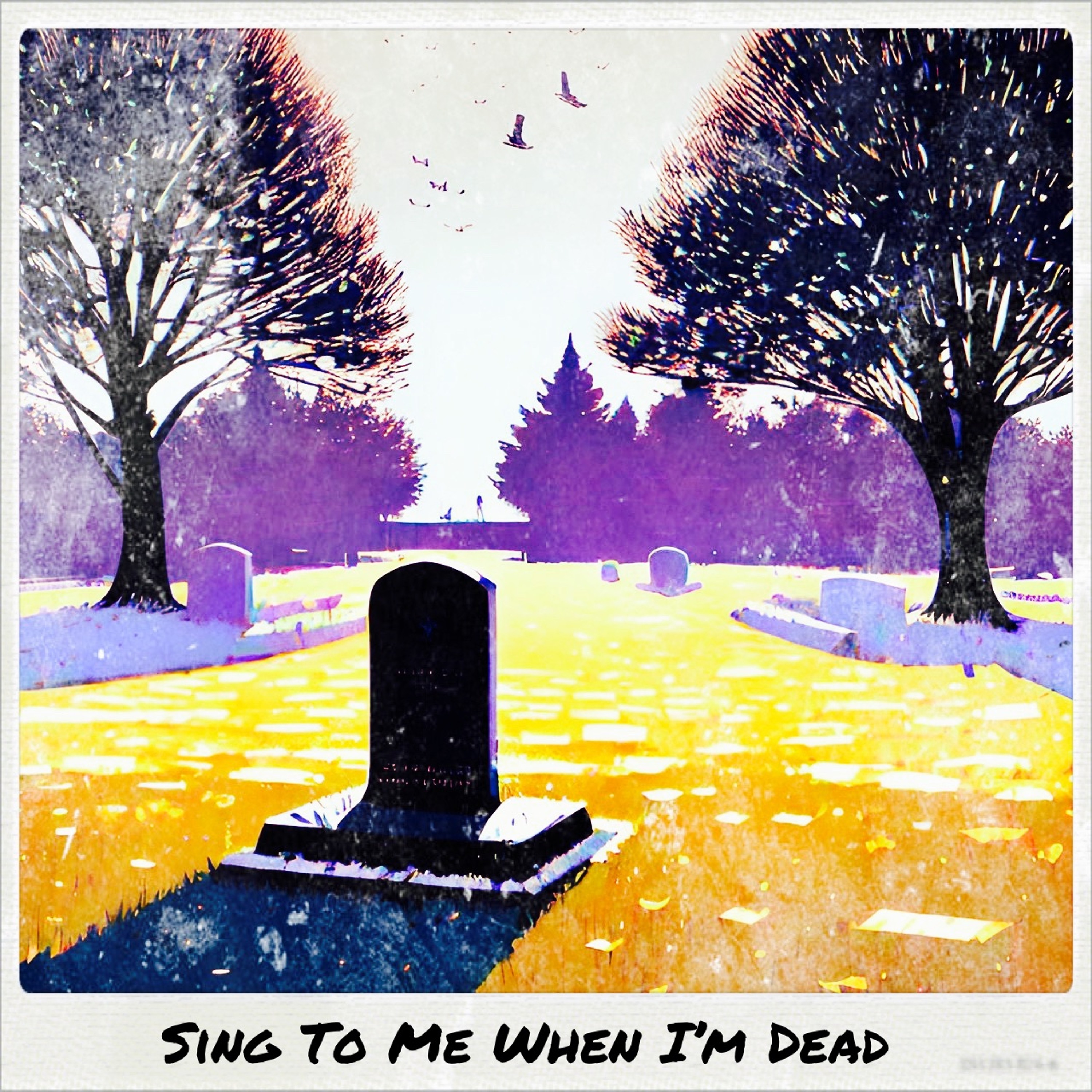 Sing To Me When I’m Dead episode artwork