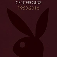 [FREE] KINDLE 📔 Playboy: The Complete Centerfolds, 1953-2016: (Hugh Hefner Playboy M