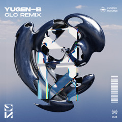 Yūgen-b - 4am Again (CLC Remix) [Exordio Records]