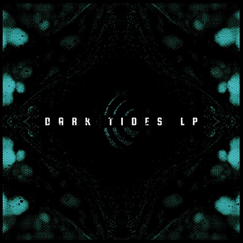 Dark Tides - LP