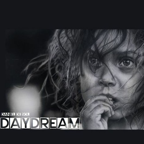 Daydream by Daniel De Sol