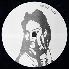 PHLAVZ - DSTM (EDIT)