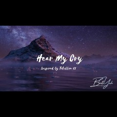 Hear My Cry (Unmastered) Shabbat Shalom