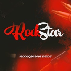 RAVE ROCKSTAR - DJ PH MENDES - PIQUEZIN DO FUTURO