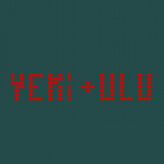 YEKI + ULU - ANTTI STUDIO X PLACE OF TRUE ILLUSIONS