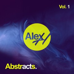 Alex H Pres. Abstracts (Vol. 1) Alex H Mix