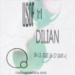 for 0 #44 w/ usof b2b Dilian | Rádio Quântica