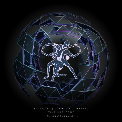 Stylo & Q.U.A.K.E ft. Haptic - Time Has Come (Morttagua Remix) [Timeless Moment]