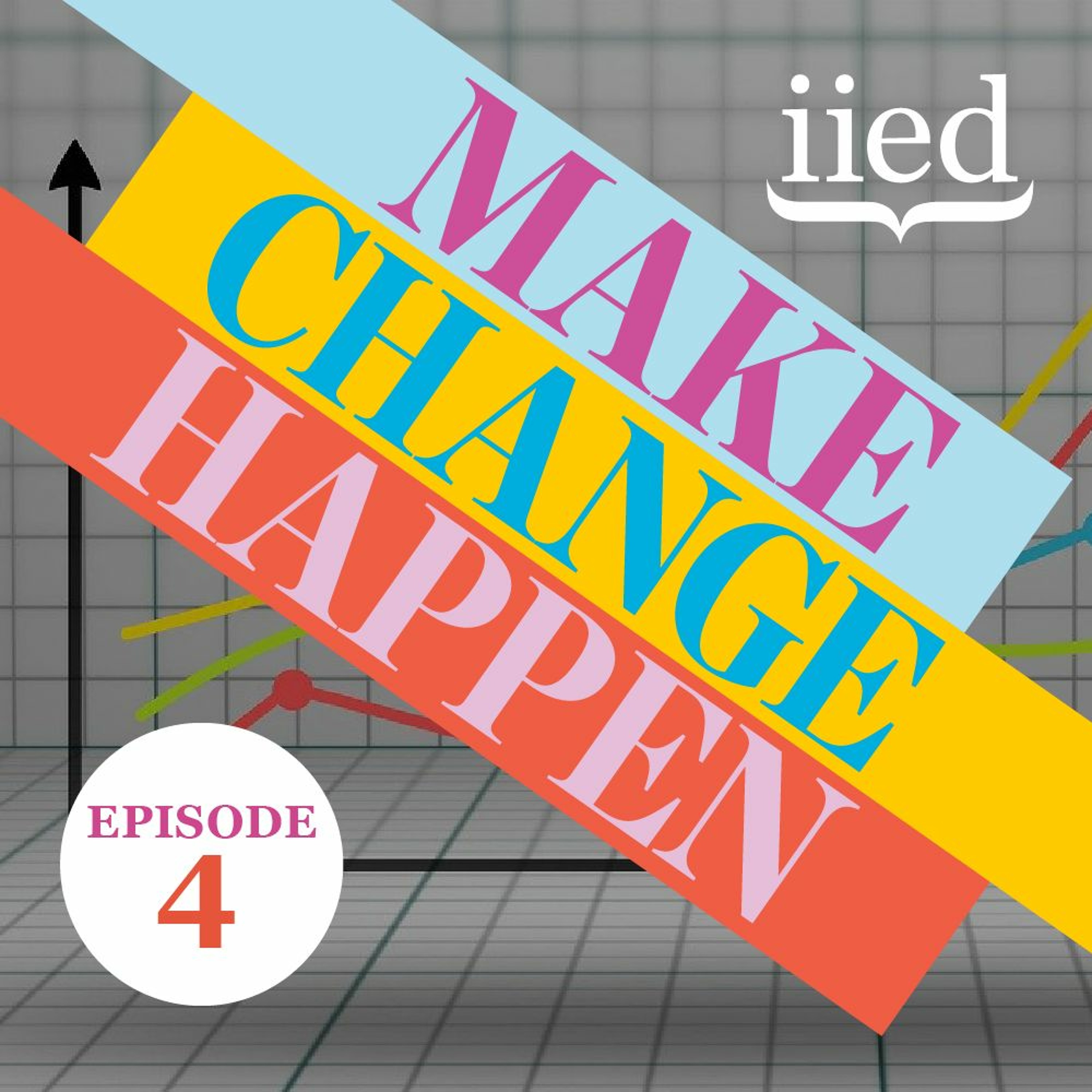 Make Change Happen
