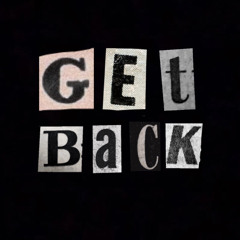 GET BACK!! (prod. LGHZ + yikes)