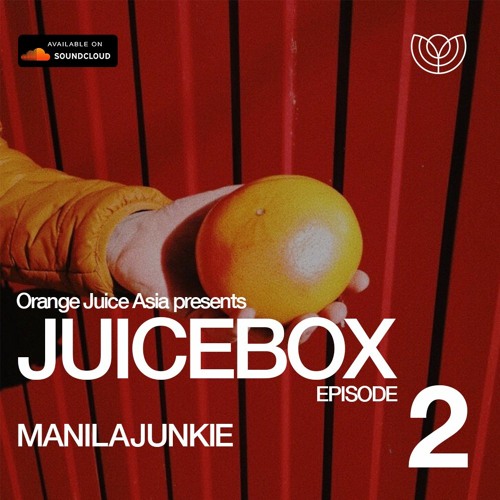 JUICEBOX Episode 02: ManilaJunkie