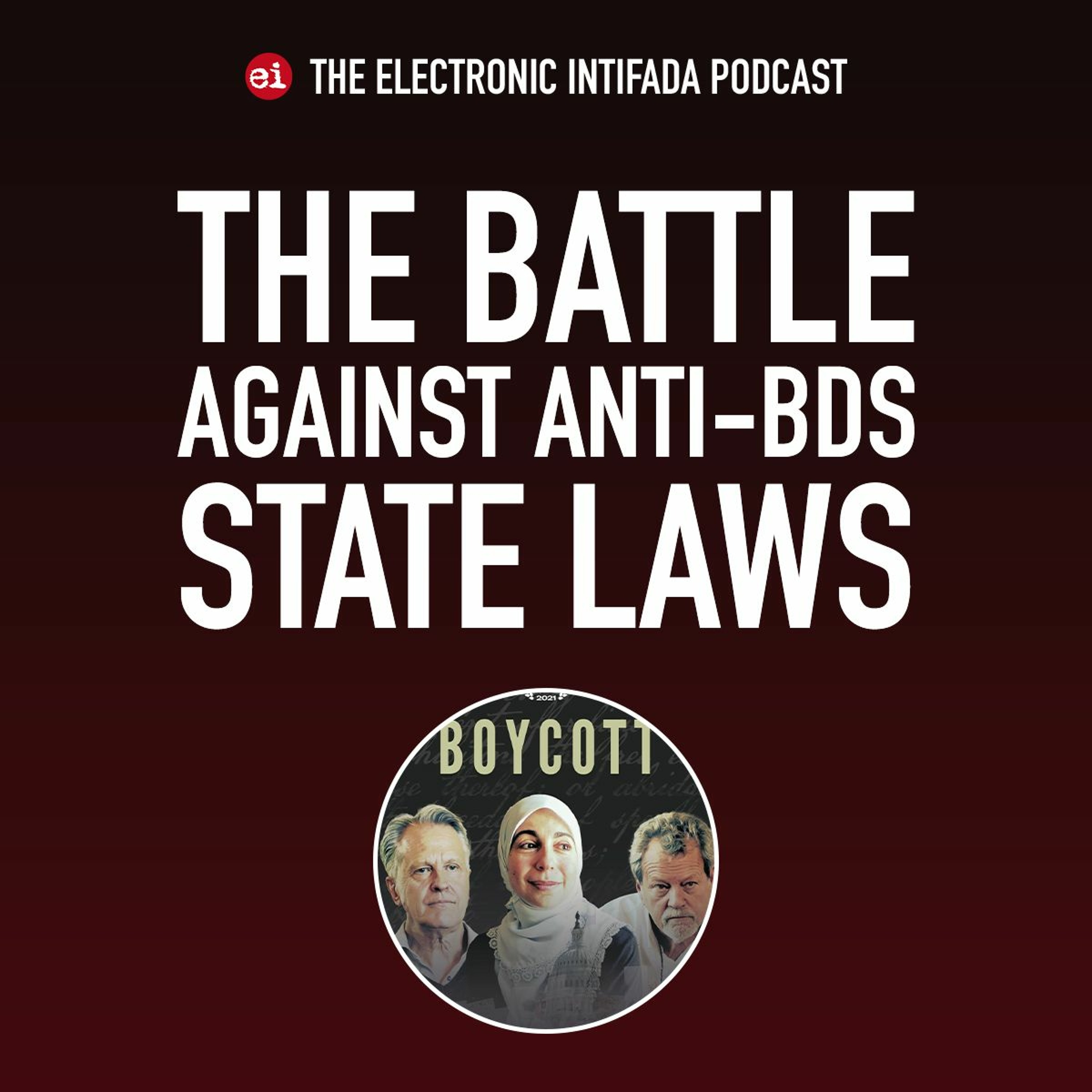Podcast Ep 74: The battle against anti-BDS state laws