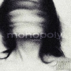 raeza - monopoly. (prod. bon)
