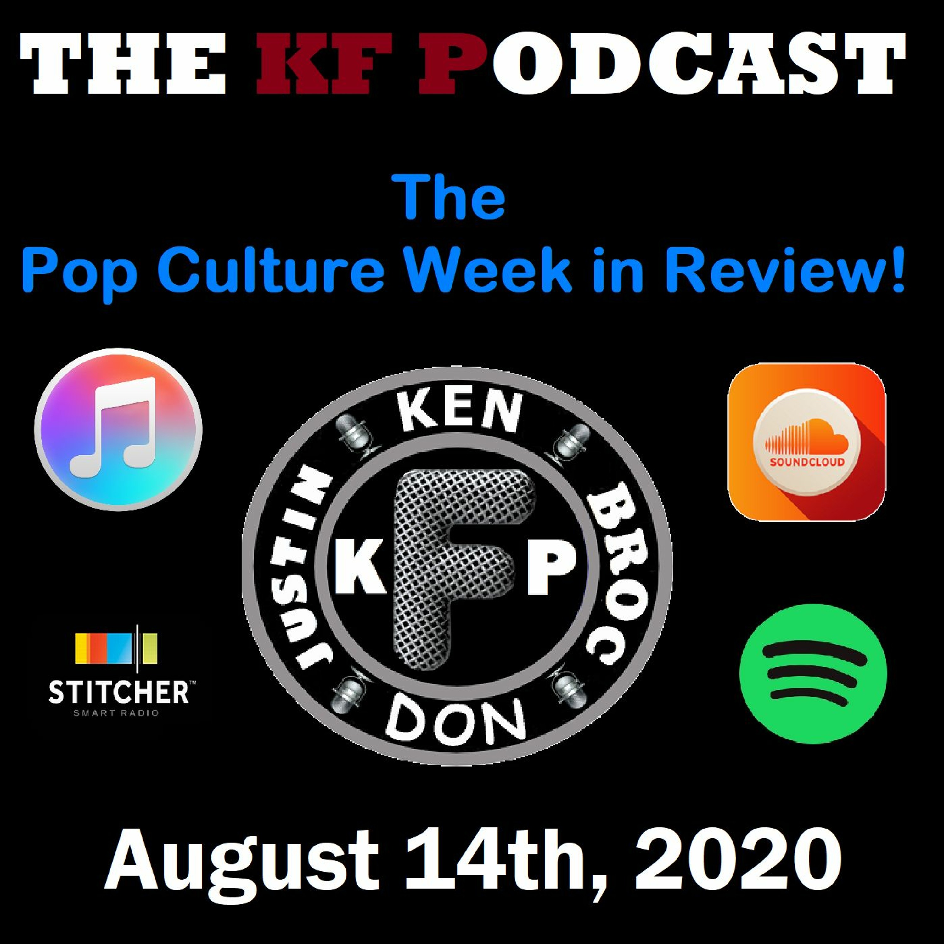 The Pop Culture Week in Review! 08/14/2020...Lots of Remakes and Sequels on the Way! episode artwork