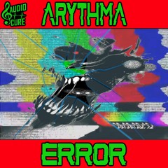 Arythma - Error