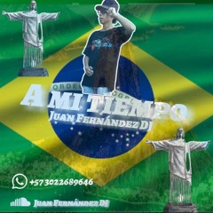 A mi tiempo ( juan Fernández DJ )