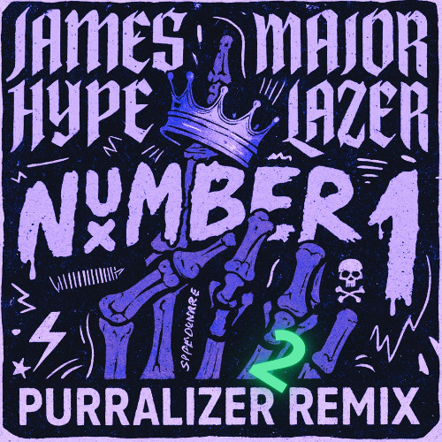 James Hype, Major Lazer - Number 1 (Purralizer Remix 2 - Competition Entry)