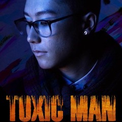 Toxic Man