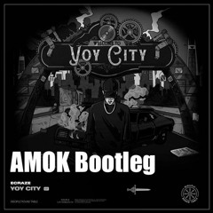 Bodyfvck - ECRAZE - Amok Bootleg