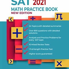 [FREE] PDF 💑 New SAT 2021 Math Practice Book by  American Math Academy KINDLE PDF EB