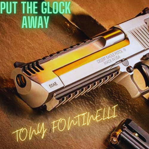 Put the Glock Away