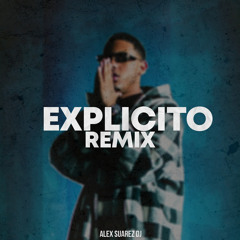 Explicito (Remix)