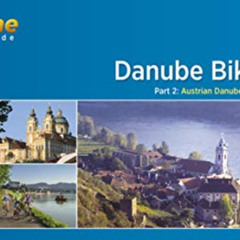 [ACCESS] EPUB 🧡 Danube Bike Trail 2 (Passau to Vienna) by  Bikeline [EBOOK EPUB KIND