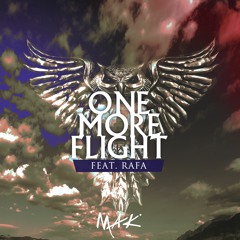 Mak Feat. Rafa - One More Flight (Original Mix)