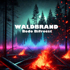 Waldbrand (Lymix)