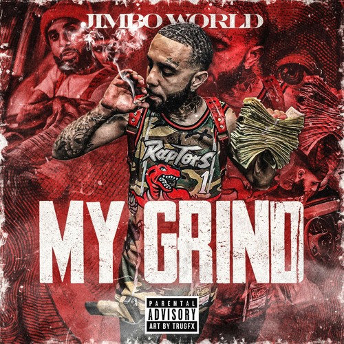 JimboWorld My Grind