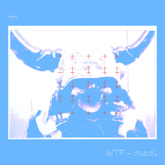 WTF (free download)